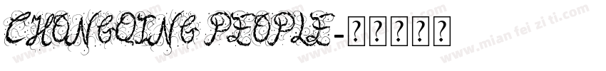Chongqing people字体转换